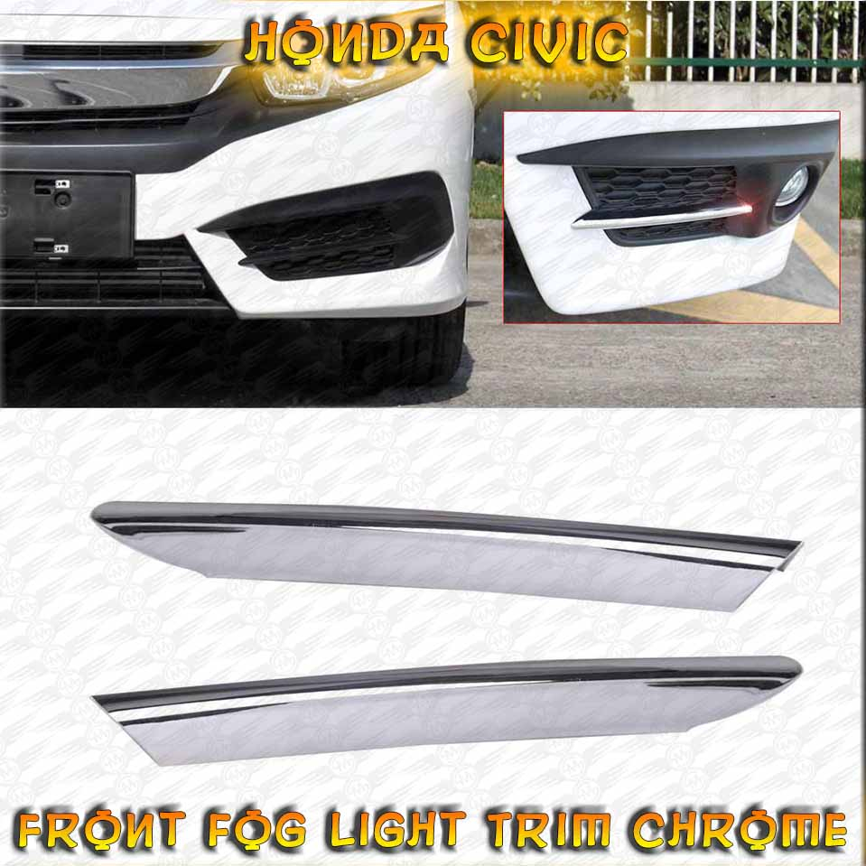 Honda Civic Fog Light Cover Trim Chrome - Model 2016-2021